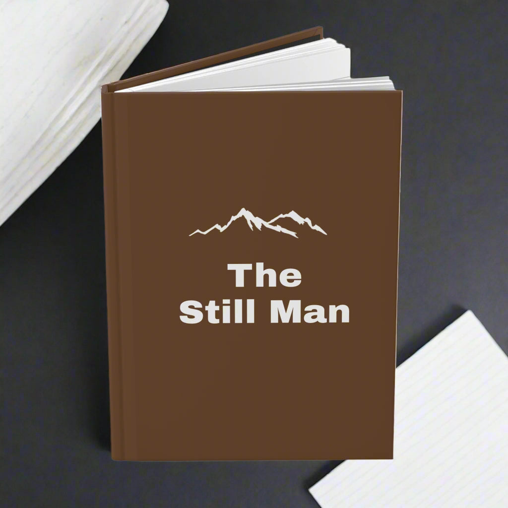 The Still Man Journal- Grounded Edition