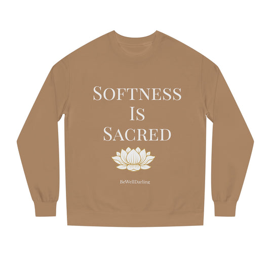 Softness is Sacred Sweatshirt- Mocha Edition