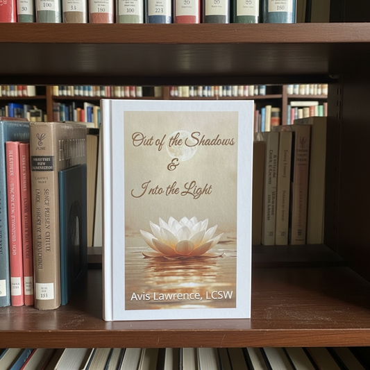 Out of the Shadows and Into the Light | A Guided Journey Through Healing & Self Discovery