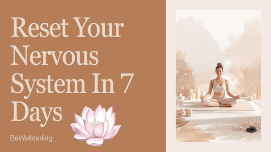 7 Day Nervous System Reset ( Digital Download)